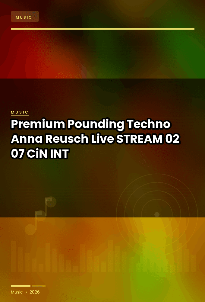 Premium_Pounding_Techno_2026-Anna_Reusch_Live-STREAM-02-07-2026-CiN_INT