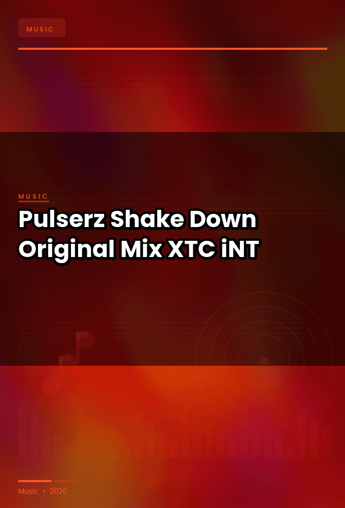Pulserz-Shake_Down_Original_Mix_-SINGLE-WEB-2024-XTC_iNT