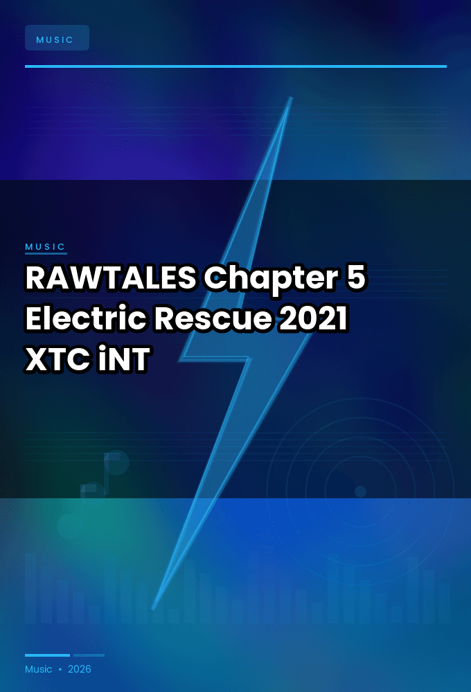 RAWTALES_Chapter_5-Electric_Rescue-WEB-2021-XTC_iNT