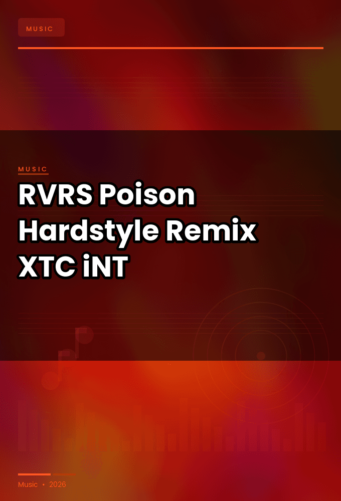 RVRS-Poison_2024_Hardstyle_Remix_-SINGLE-WEB-2024-XTC_iNT