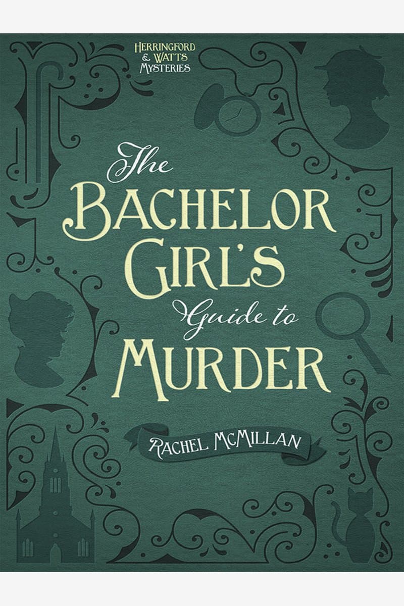 Rachel.McMillan.The.Bachelor.Girls.Guide.to.Murder.2016.RETAiL.EPUB.eBook-NODE