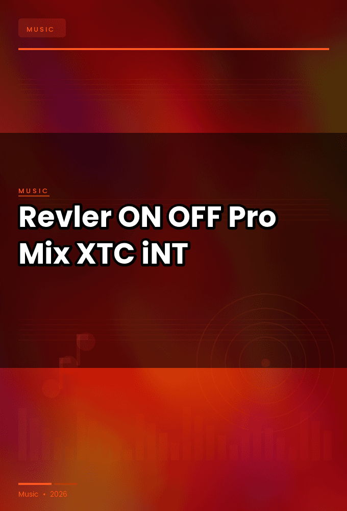 Revler-ON_-_OFF_Pro_Mix_-SINGLE-WEB-2024-XTC_iNT