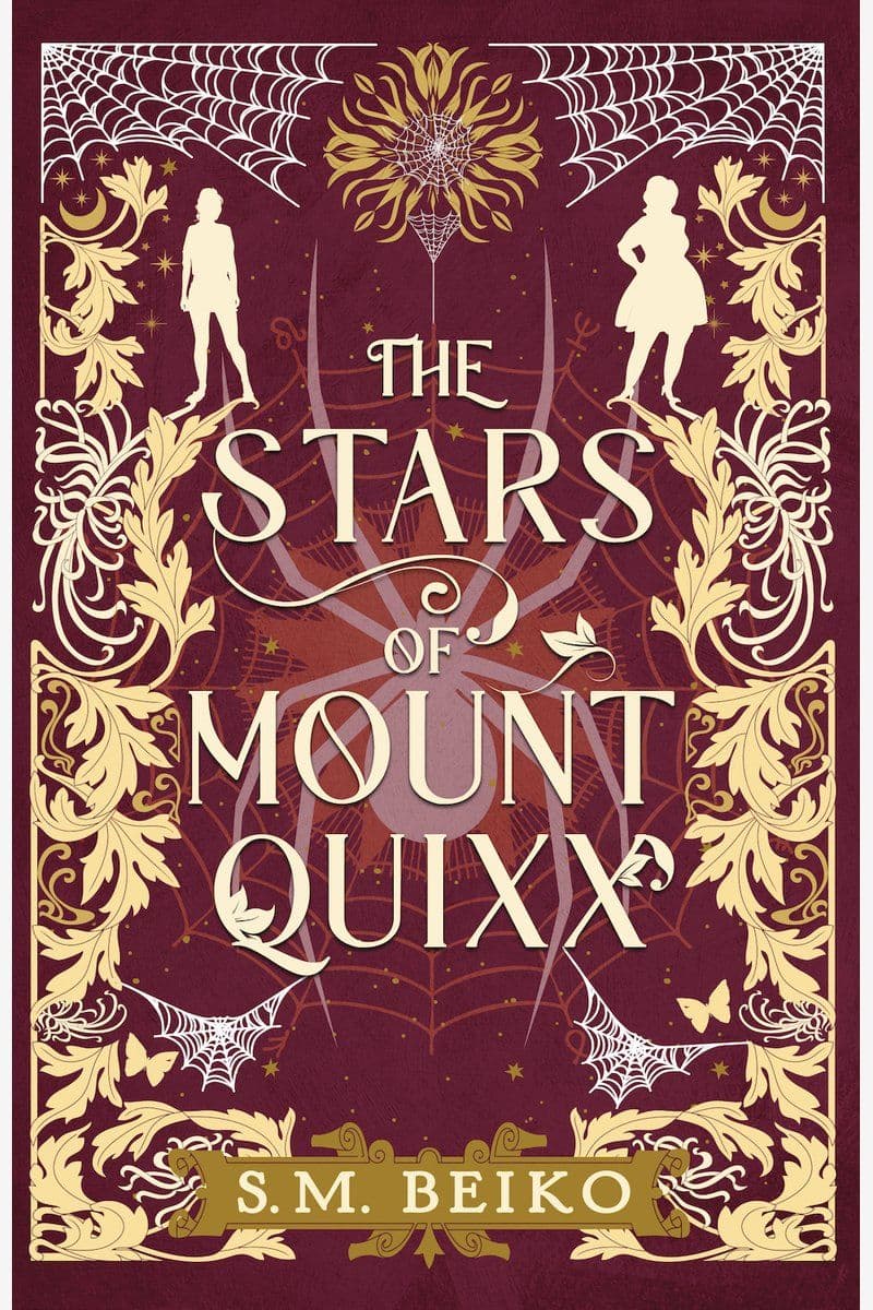 S.M.Beiko.-.The.Stars.Of.Mount.Quixx.2023.RETAIL.EPUB.eBook-CTO