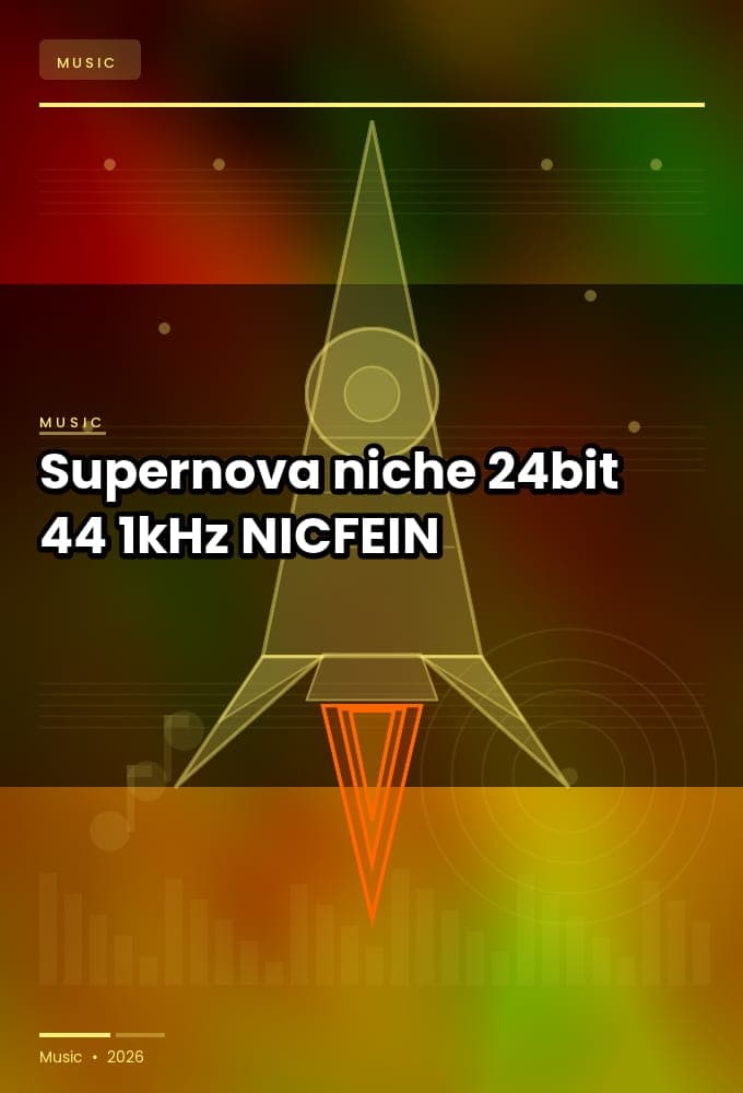 Supernova_-_niche_2026_FLAC_24bit-44.1kHz_-NICFEIN