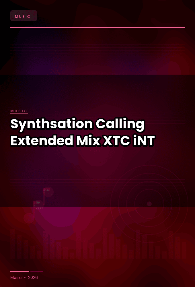 Synthsation-Calling_Extended_Mix_-SINGLE-WEB-2024-XTC_iNT