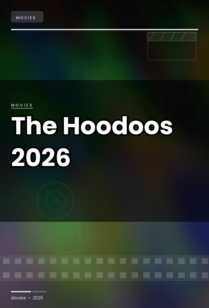 The Hoodoos 2026 720p WEBRip-YTSGGYTSBZ