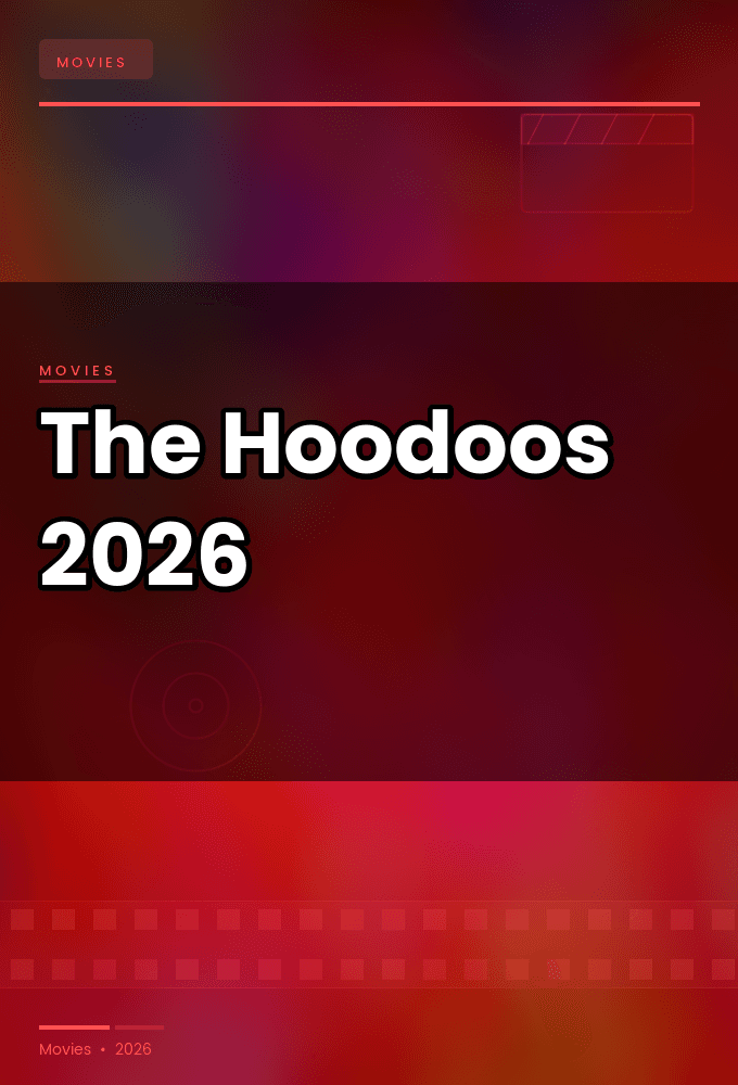 The Hoodoos 2026 1080p WEBRip 5 1-LAMA