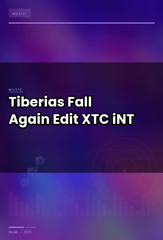 Tiberias-Fall_Again_Edit_-SINGLE-WEB-2024-XTC_iNT