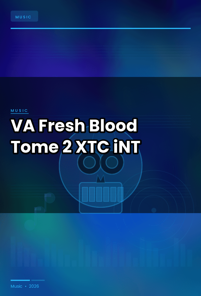 VA-Fresh_Blood_Tome_2-WEB-2022-XTC_iNT