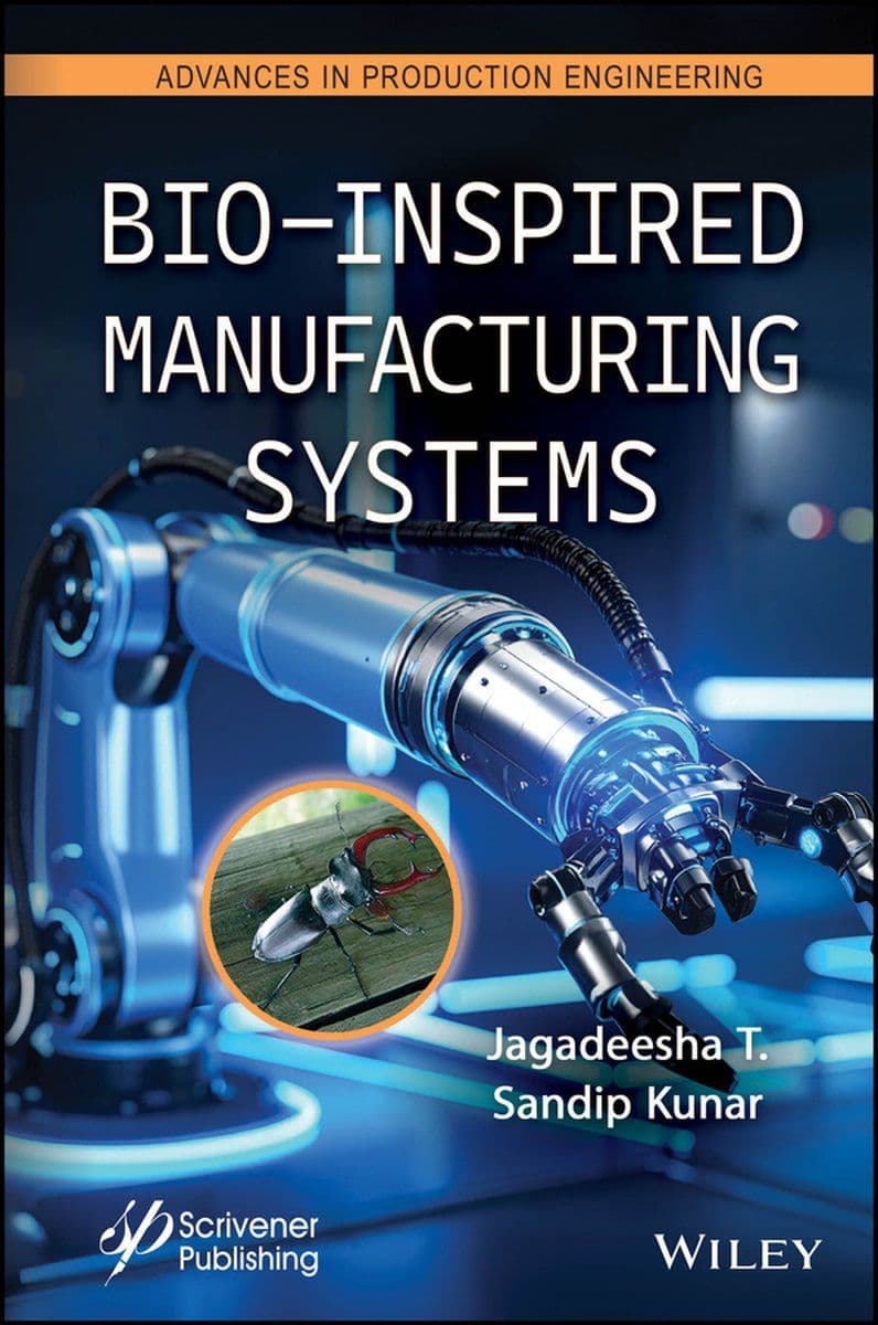Wiley-Scrivener - Bio-Inspired Manufacturing Systems - 2026 [EN]