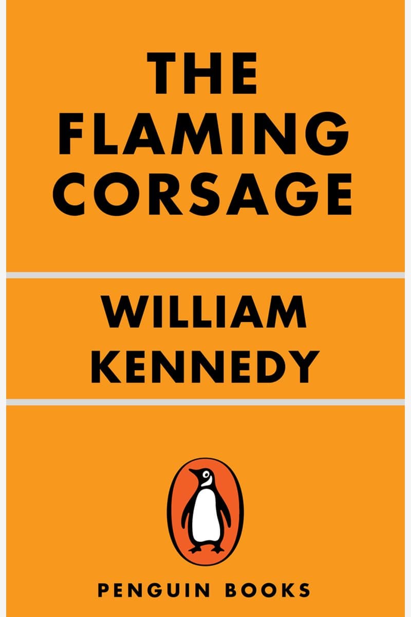 William.Kennedy.The.Flaming.Corsage.1997.RETAiL.EPUB.eBook-NODE