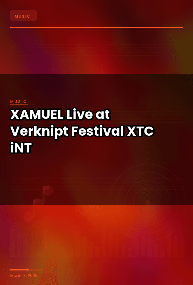 XAMUEL-Live_at_Verknipt_Festival_2026-WEB-2026-XTC_iNT