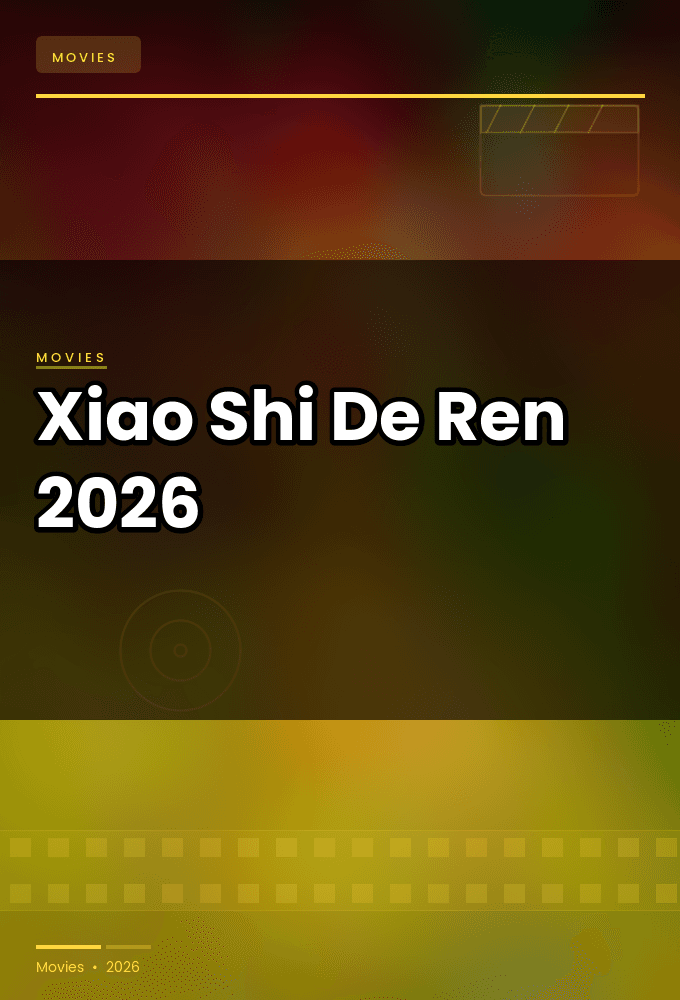 Xiao Shi De Ren 2026 1080p WEBRip YTS GG YTS BZ