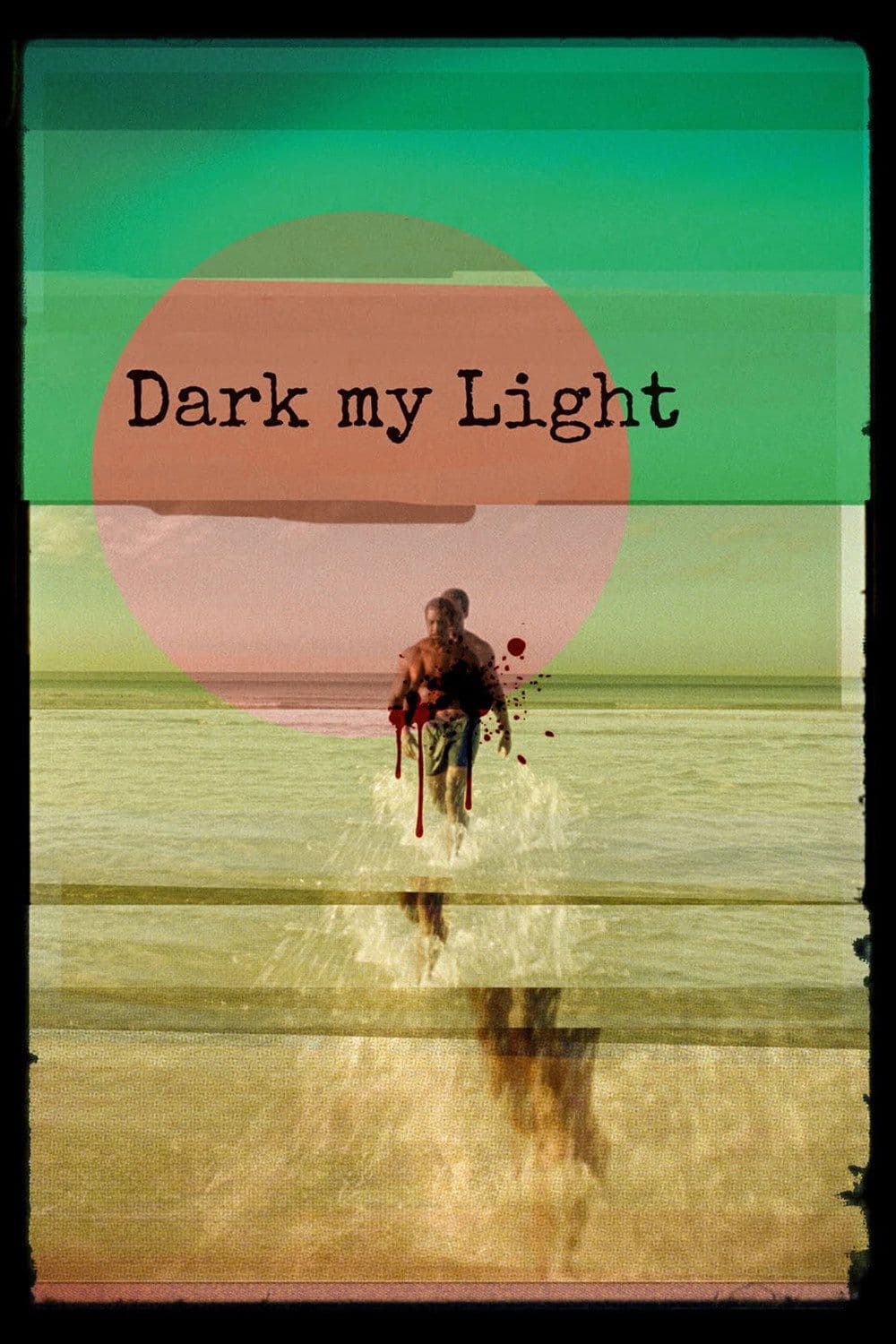 dark my light 2024 web h264-rbb