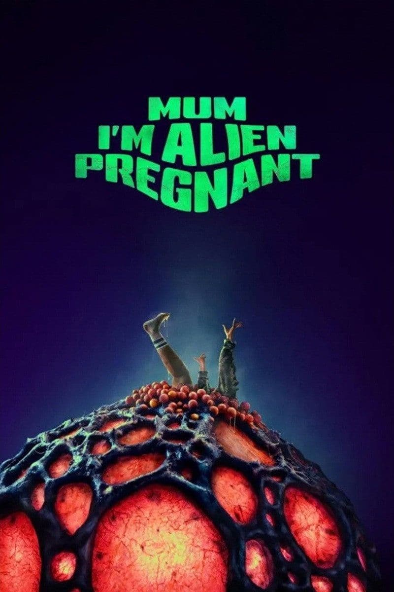 Mum Im Alien Pregnant 2026 1080p WEB DL HEVC x265 5 1-BONE