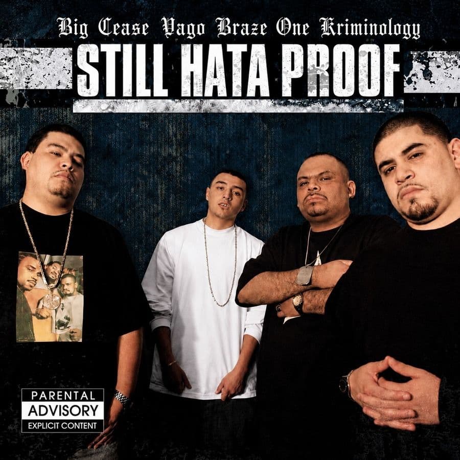 Big_Cease_Braze_One_Kriminology_And_Vago-Still_Hata_Proof-WEB-2005-RAGEMP3