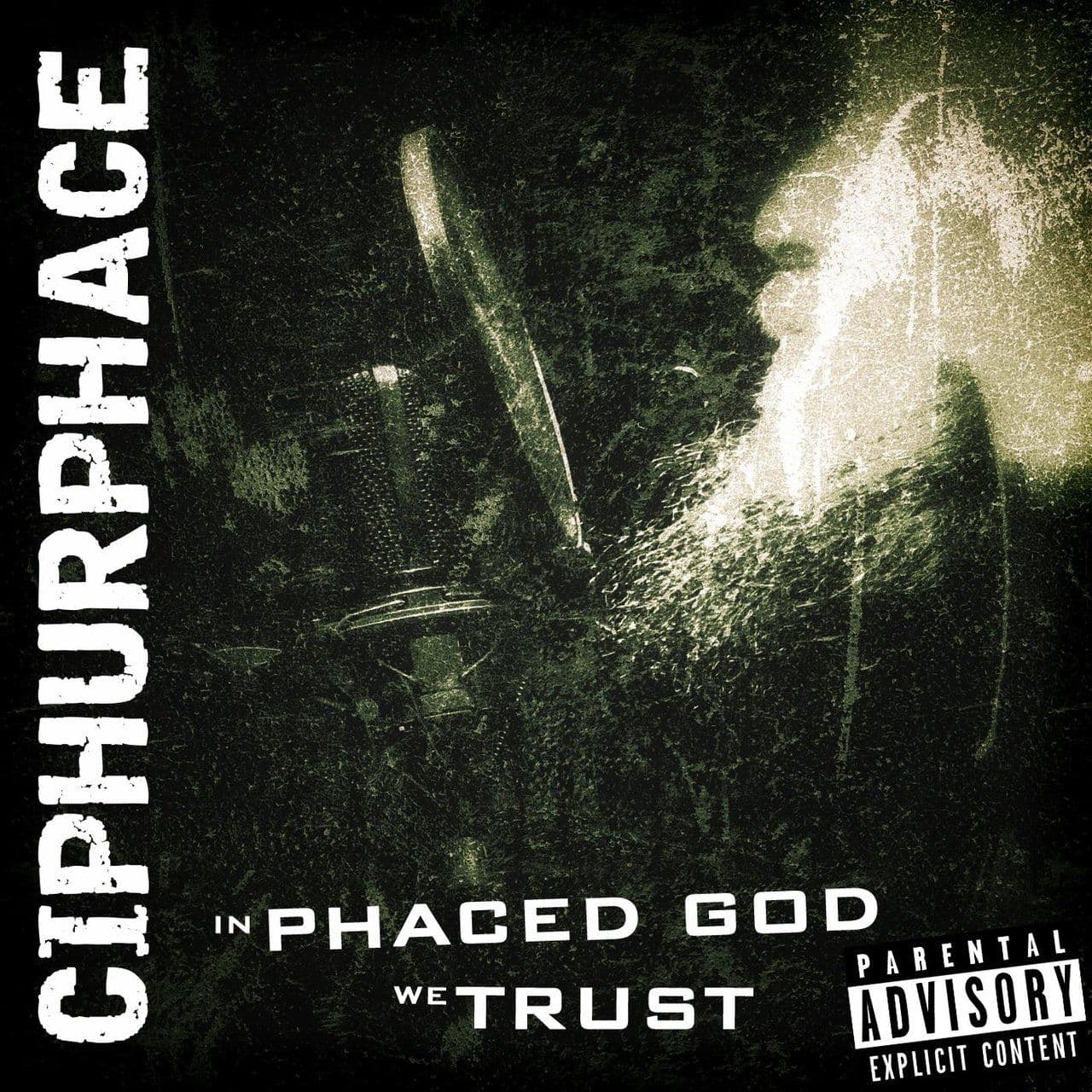 Ciphurphace-In_Phaced_God_We_Trust-WEB-2016-FTD