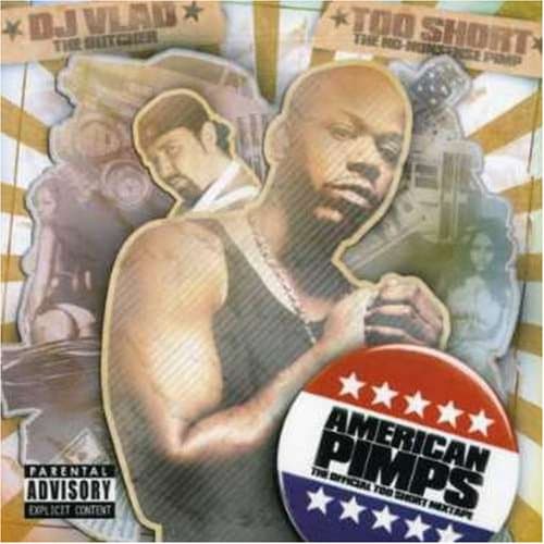 DJ_Vlad_And_Too_Short-American_Pimps-BOOTLEG-CD-FLAC-2006-RAGEFLAC