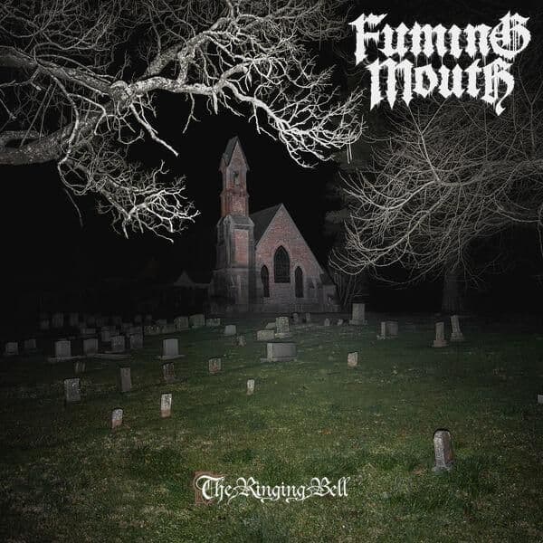 Fuming_Mouth-The_Ringing_Bell-16BIT-WEB-FLAC-2026-ENTiTLED