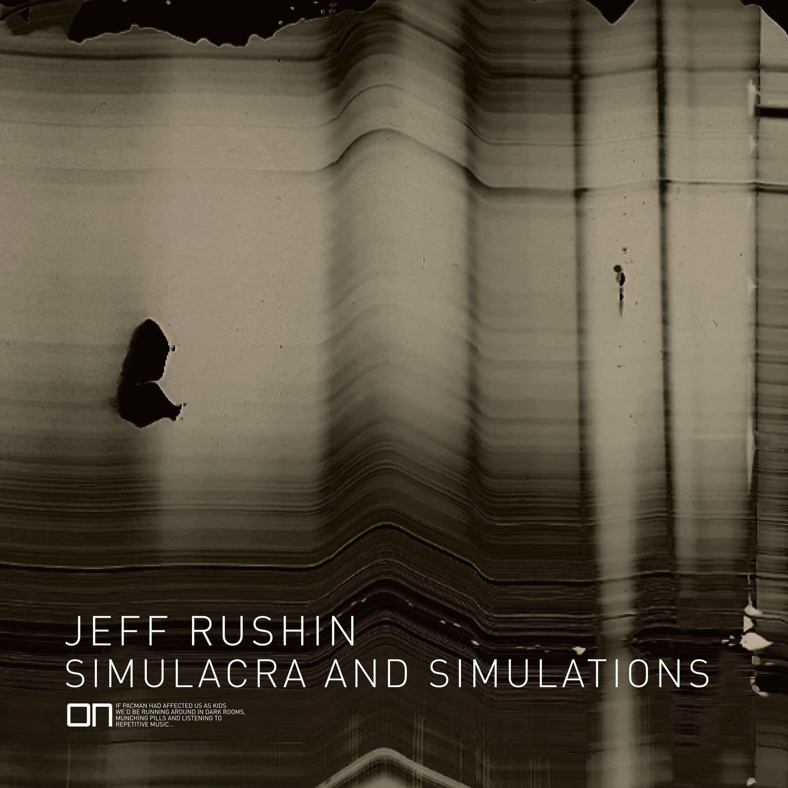 Jeff_Rushin-Simulacra_And_Simulations-ON010-24BIT-WEB-FLAC-2026-WAVED