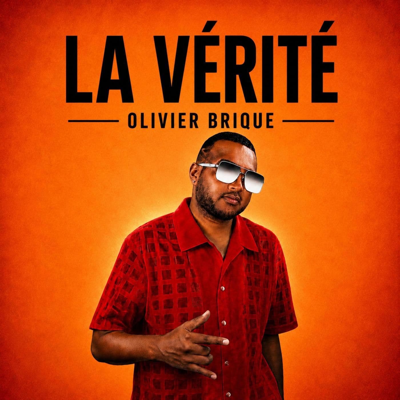 Olivier_Brique-La_Verite-SINGLE-WEB-FR-2026-OND