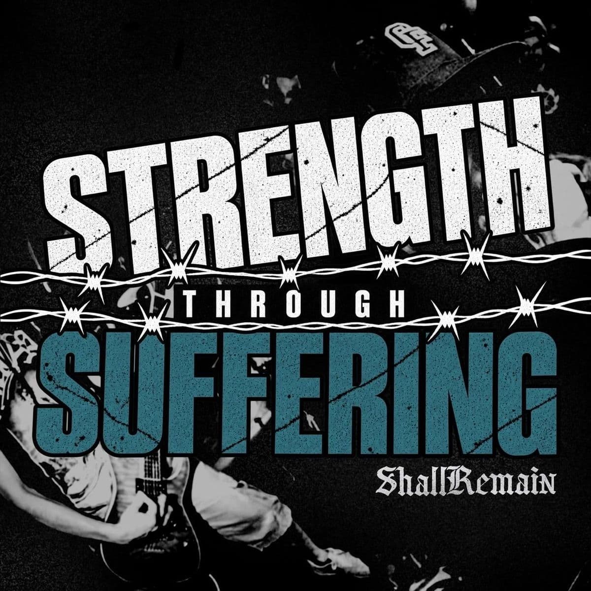 Shall_Remain-Strength_Through_Suffering-Single-WEB-2026-FiH