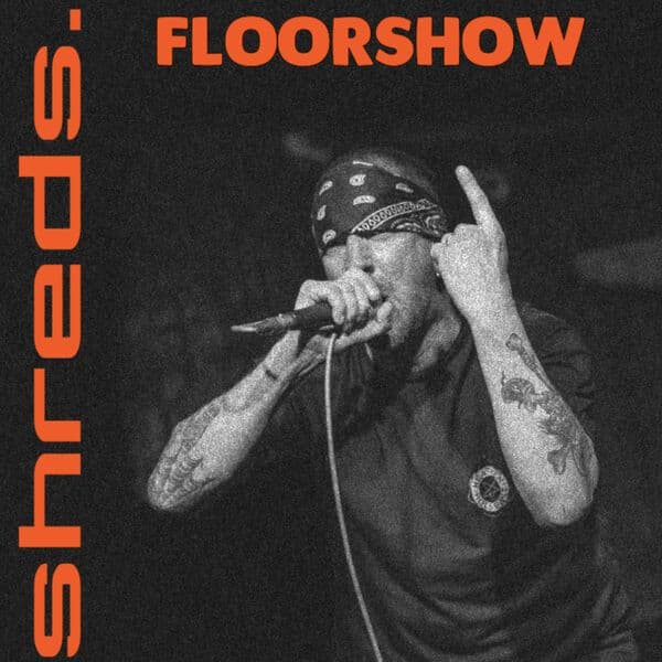 Shreds.-Floorshow-24BIT-WEB-FLAC-2026-VEXED