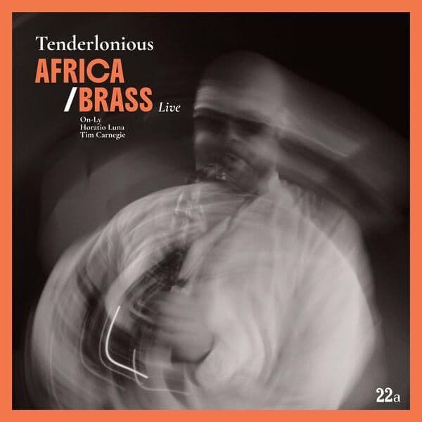 Tenderlonious-Africa_Brass_Live-24BIT-WEB-FLAC-2026-ENRiCH