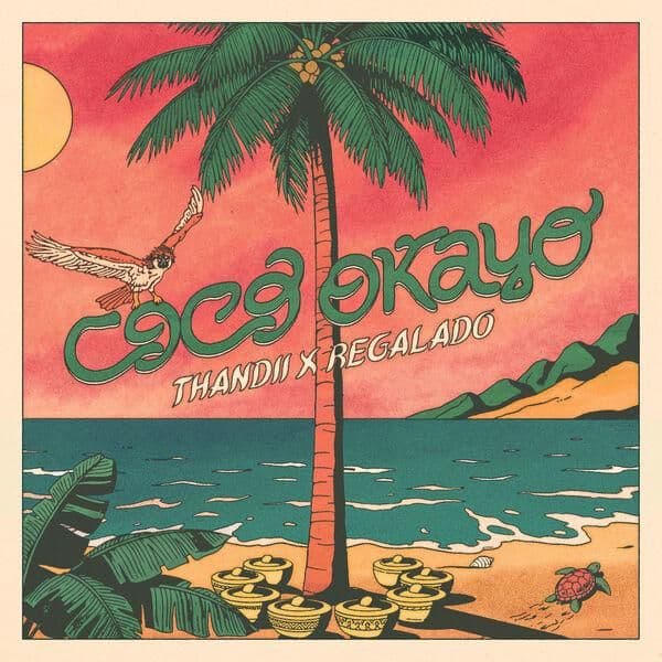 Thandii_x_Regalado-Coco_Okayo-16BIT-WEB-FLAC-2026-ENRiCH