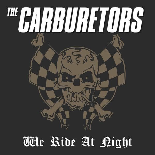 The_Carburetors-We_Ride_at_Night-WEB-2026-ENViED