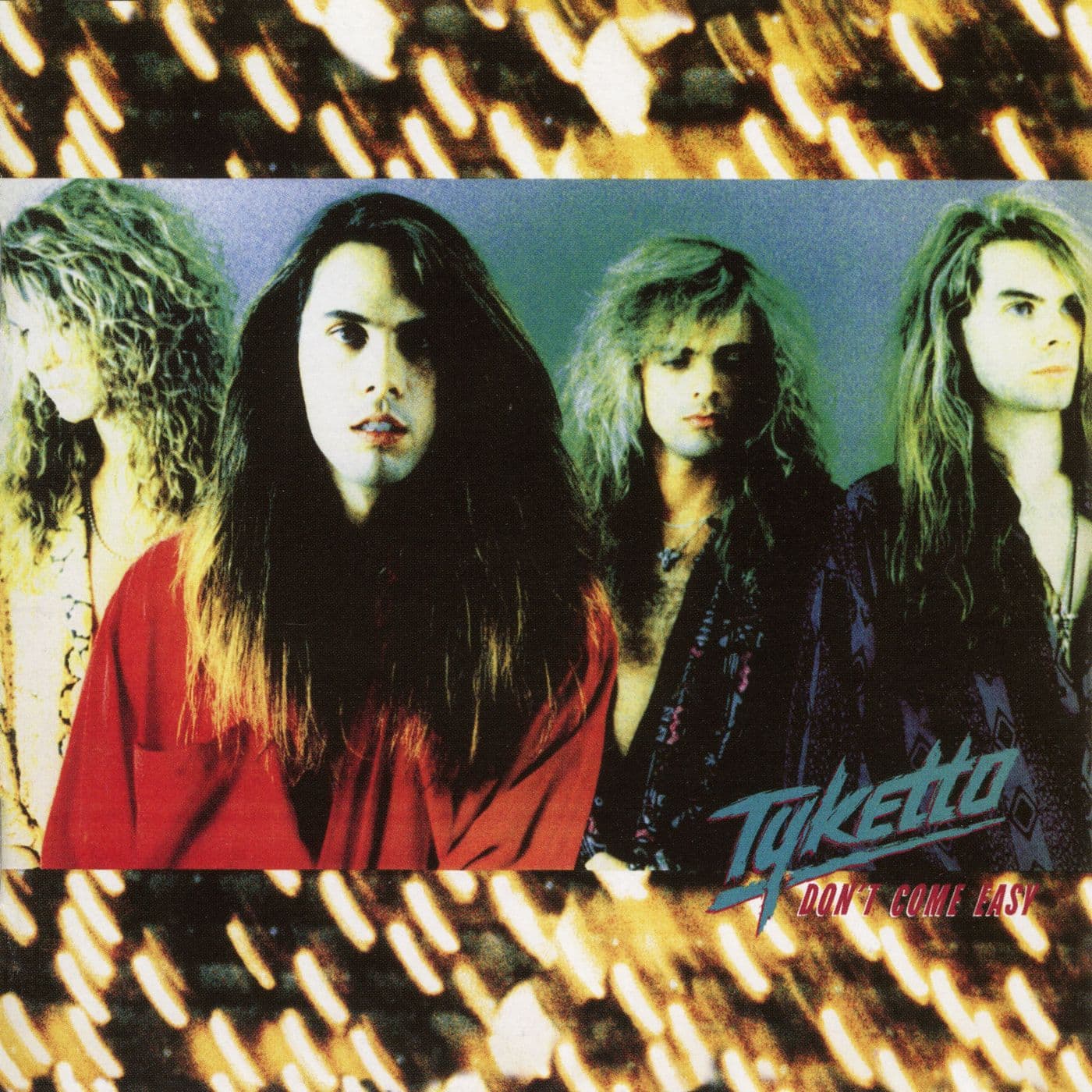 Tyketto-Dont_Come_Easy-Remastered_Expanded_Edition-WEB-2016-MARR