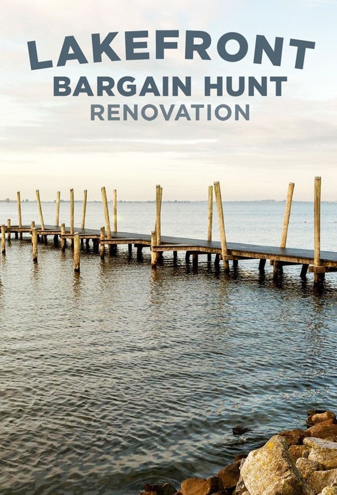 Lakefront Bargain Hunt Renovation S06E13 Living the Lake Life Dream 1080p DISC WEB-DL AAC2 0 H 264-RAWR