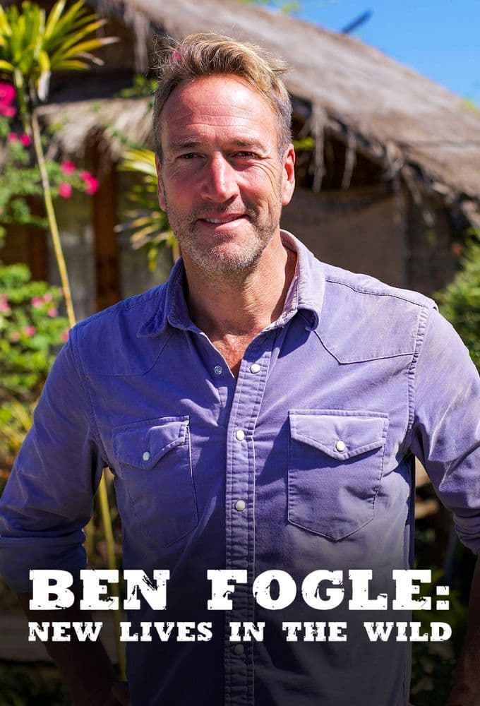 Ben Fogle New Lives in the Wild S21E09 Chilean Patagonia 1080p HDTV H264-DARKFLiX