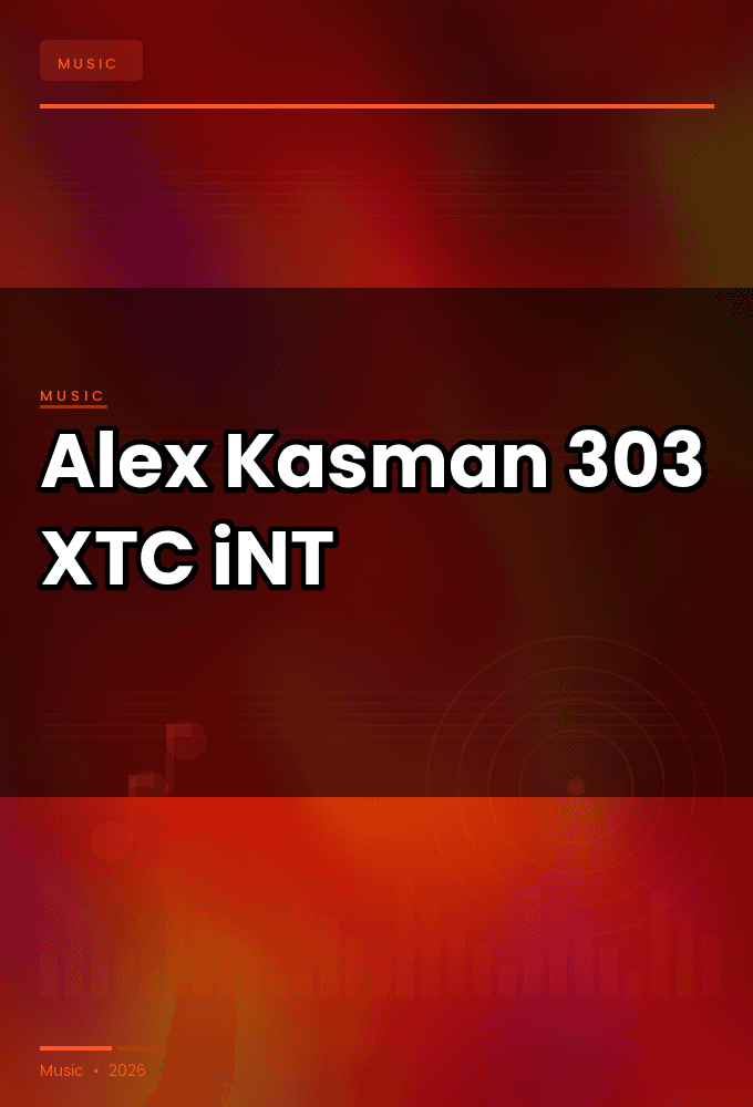 Alex_Kasman-303-SINGLE-WEB-2024-XTC_iNT