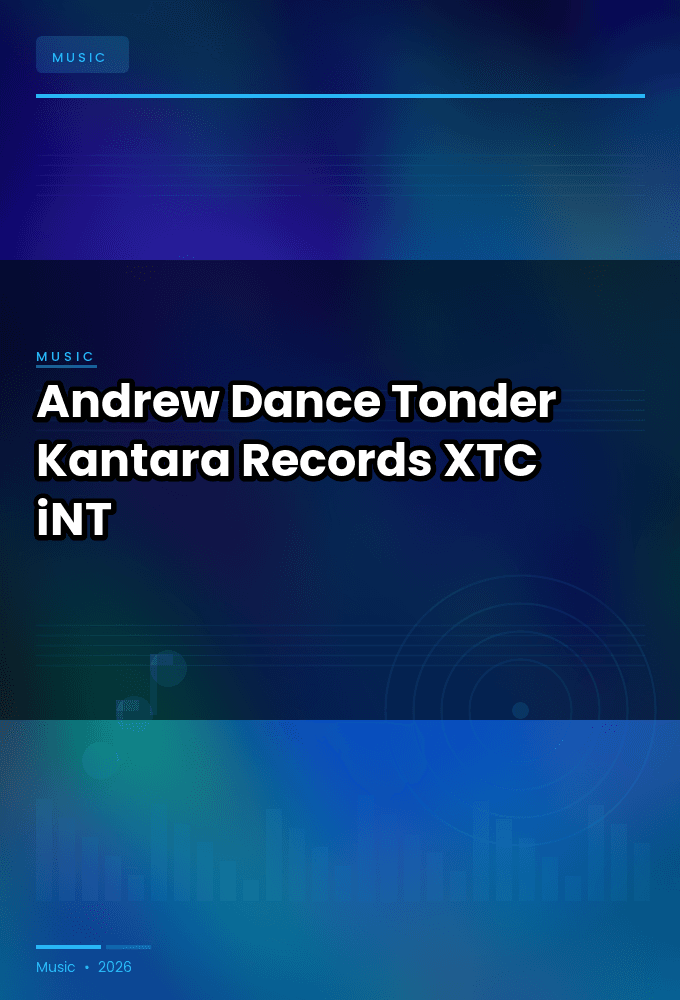 Andrew_Dance-Tonder_Kantara_Records-WEB-2023-XTC_iNT