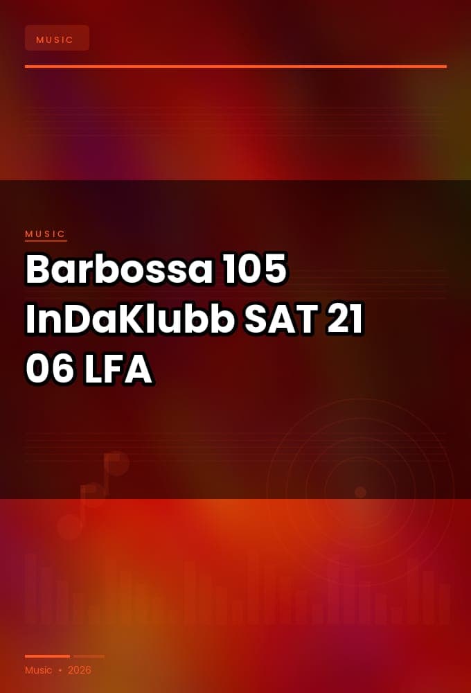 Barbossa-105_InDaKlubb-SAT-21-06-2026-LFA