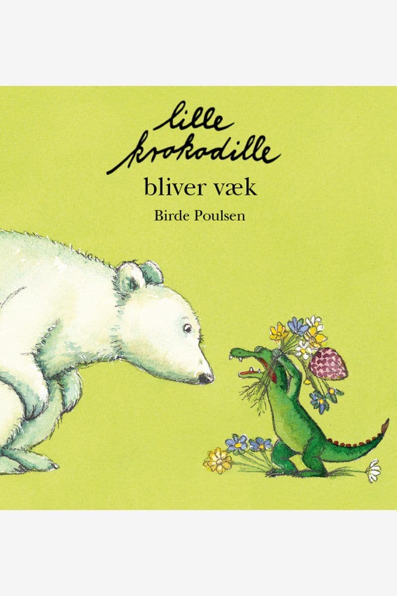 Birde.Poulsen.Lille.krokodille.bliver.vaek.2013.DANiSH.ePub.WEB-DL-SapphireSea.epub
