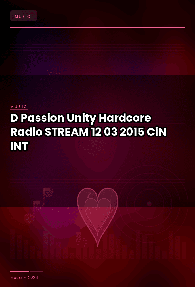 D_Passion-Unity_Hardcore_Radio-STREAM-12-03-2015-CiN_INT