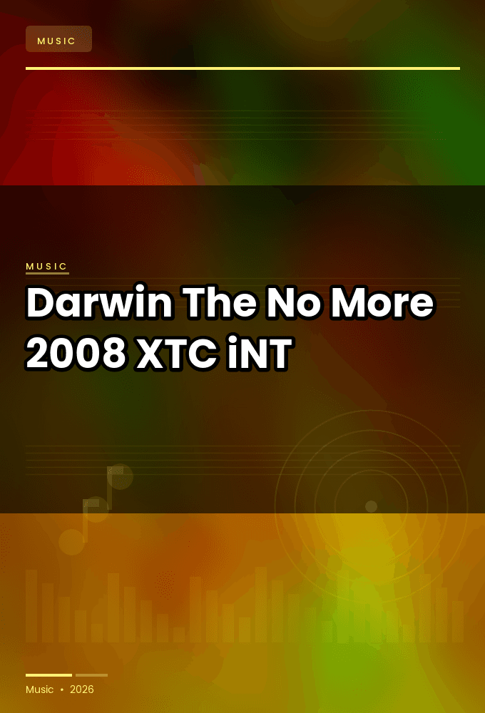 Darwin-The_No_More_EP-WEB-2008-XTC_iNT