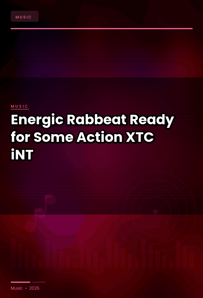 Energic_Rabbeat-Ready_for_Some_Action-SINGLE-WEB-2024-XTC_iNT