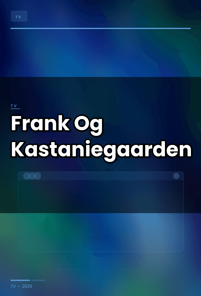 Frank Og Kastaniegaarden