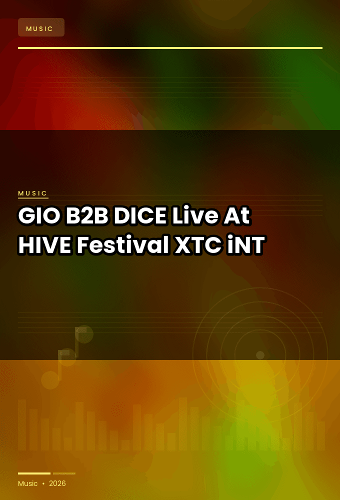 GIO_B2B_DICE-Live_At_HIVE_Festival_2026-WEB-2026-XTC_iNT