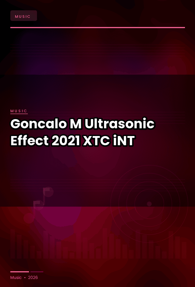 Goncalo_M-Ultrasonic_Effect-WEB-2021-XTC_iNT