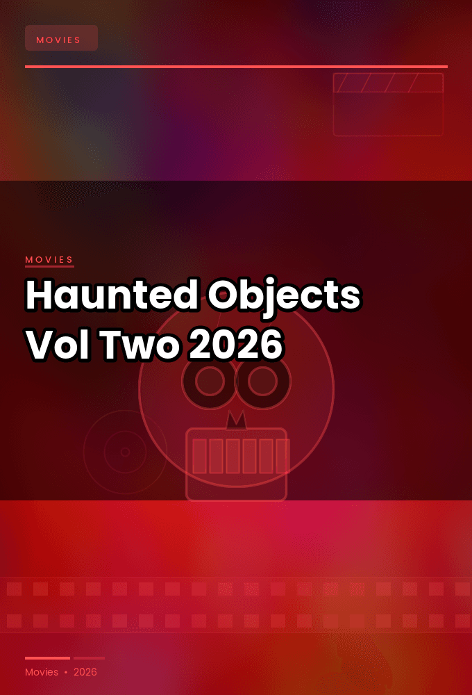 Haunted Objects Vol Two 2026 720p Bloodstream WEB DL AAC2 0 H 264-BobDobbs