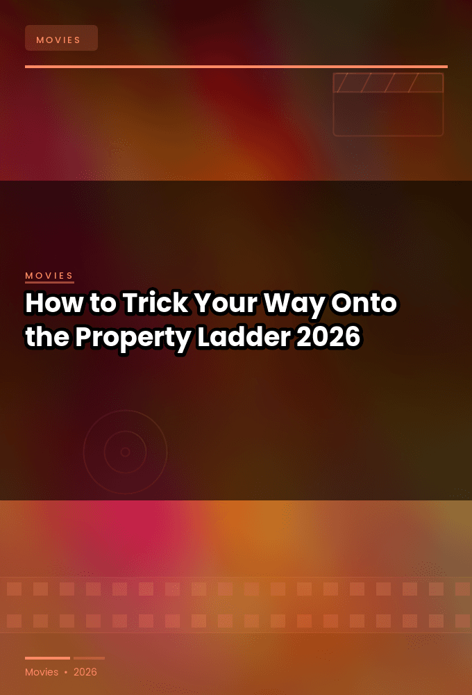 How to Trick Your Way Onto the Property Ladder 2026 1080p HDTV H264-DARKFLiX