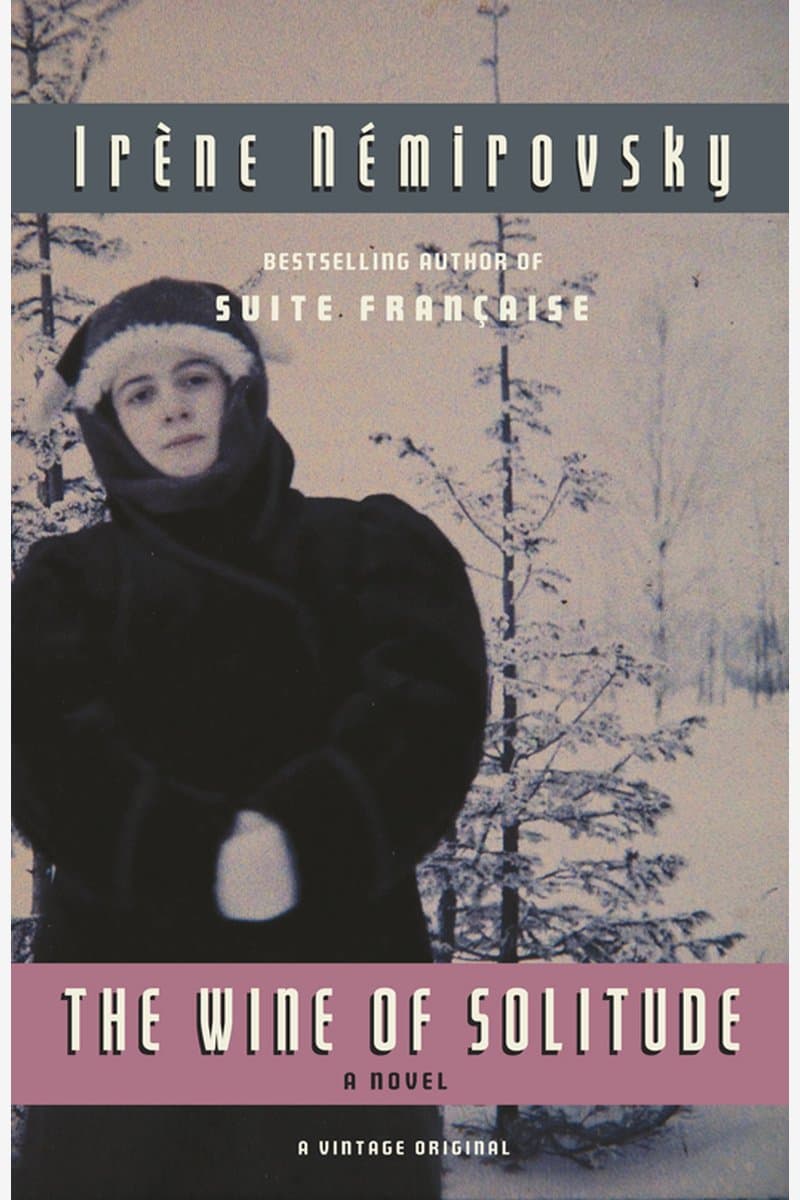 Irene.Nemirovsky.The.Wine.of.Solitude.2014.RETAiL.EPUB.eBook-NODE