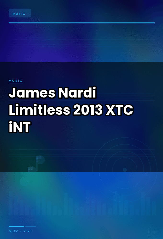 James_Nardi-Limitless-WEB-2013-XTC_iNT
