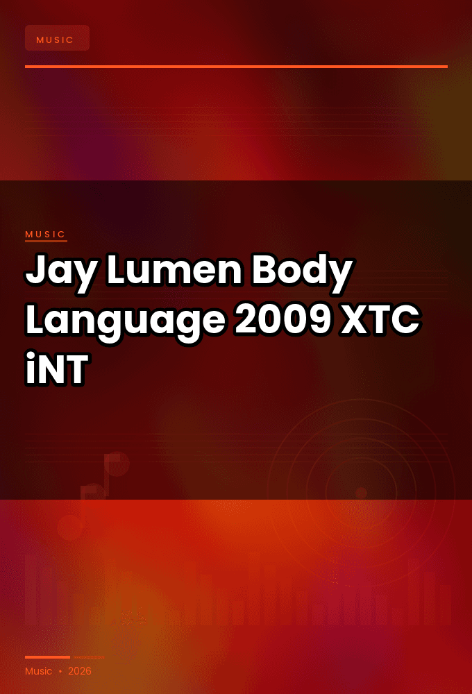 Jay_Lumen-Body_Language-WEB-2009-XTC_iNT