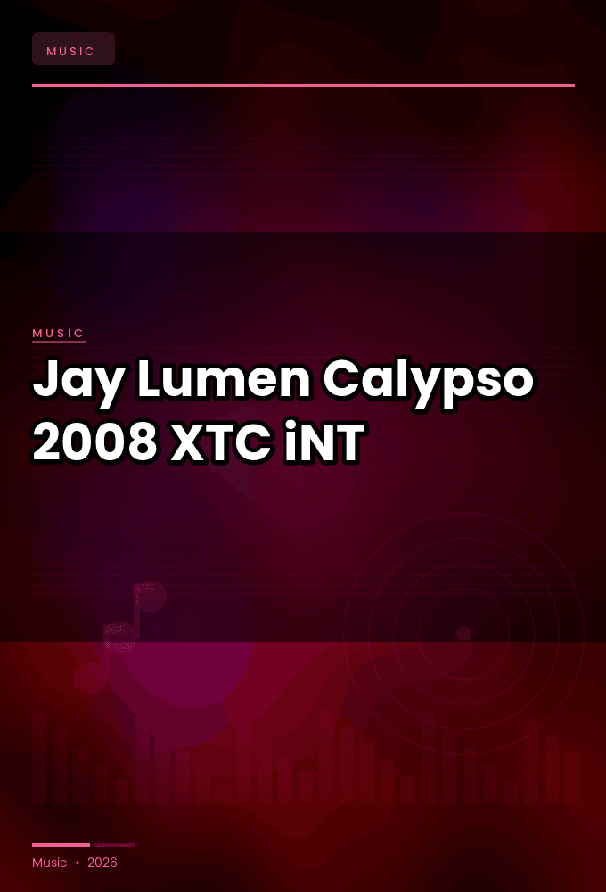 Jay_Lumen-Calypso-WEB-2008-XTC_iNT