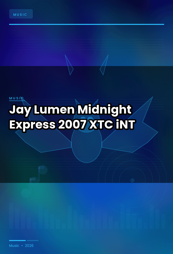 Jay_Lumen-Midnight_Express-WEB-2007-XTC_iNT